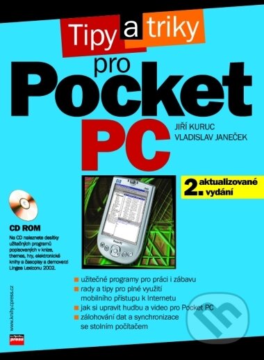 Kniha: Tipy a triky pro Pocket PC (Jiří Kuruc a Vladislav Janeček). Computer Press, 2004 Kniha: Tipy a triky pro Pocket PC (Jiří Kuruc a Vladislav Janeček). Computer Press, 2004