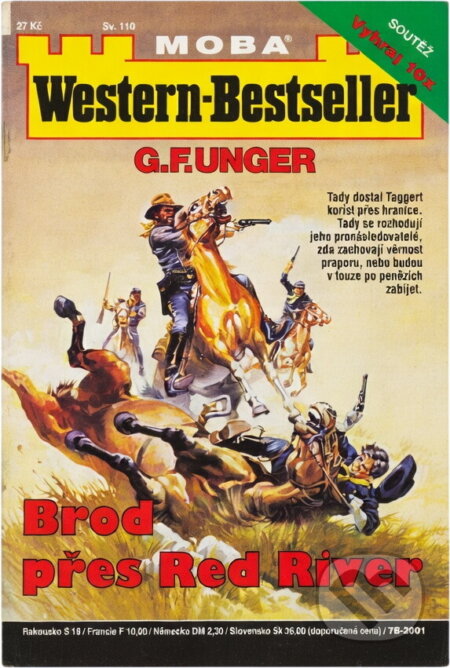 Kniha: Brod přes Red River (Gert F. Unger). Moba, 2001 Kniha: Brod přes Red River (Gert F. Unger). Moba, 2001