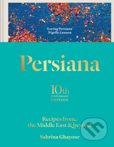 Kniha: Persiana (Sabrina Ghayour). Aster, 2024 Kniha: Persiana (Sabrina Ghayour). Aster, 2024