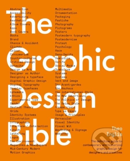 Graphic Design Bible - Theo Inglis, Prestel, 2023