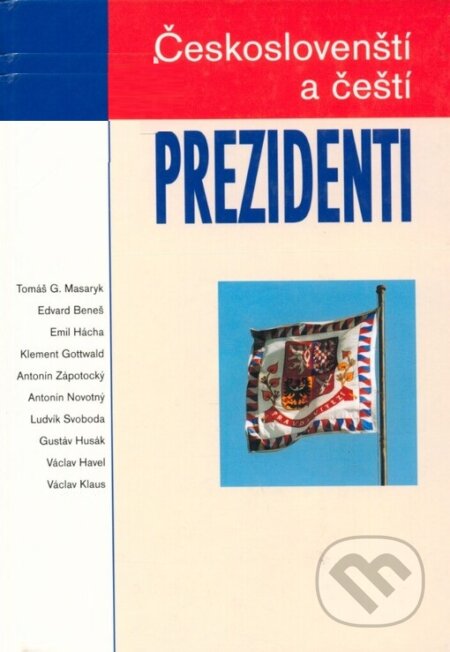 Kniha: Českoslovenští a čeští prezidenti (Marek Loužek). Centrum pro ekonomiku a politiku, 2003 Kniha: Českoslovenští a čeští prezidenti (Marek Loužek). Centrum pro ekonomiku a politiku, 2003