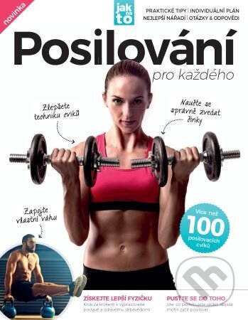 Kniha: Posilování pro každého (Autorský kolektiv). Extra Publishing, 2024 Kniha: Posilování pro každého (Autorský kolektiv). Extra Publishing, 2024