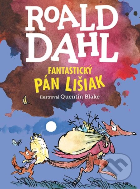 Kniha: Fantastický pán Lišiak (Roald Dahl). Enigma, 2024 Kniha: Fantastický pán Lišiak (Roald Dahl). Enigma, 2024
