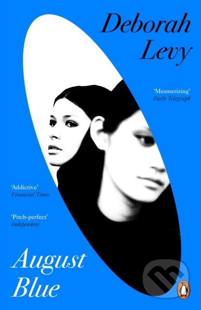 Kniha: August Blue (Deborah Levy). Penguin Books, 2024 Kniha: August Blue (Deborah Levy). Penguin Books, 2024