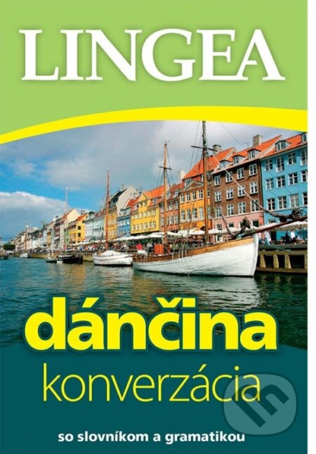 Kniha: Dánčina – konverzácia (Lingea). Lingea, 2024 Kniha: Dánčina – konverzácia (Lingea). Lingea, 2024