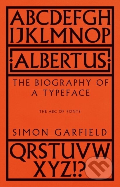 Albertus - Simon Garfield, Weidenfeld and Nicolson, 2023