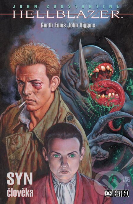 Kniha: John Constantine, Hellblazer (Garth Ennis). Crew, 2024 Kniha: John Constantine, Hellblazer (Garth Ennis). Crew, 2024