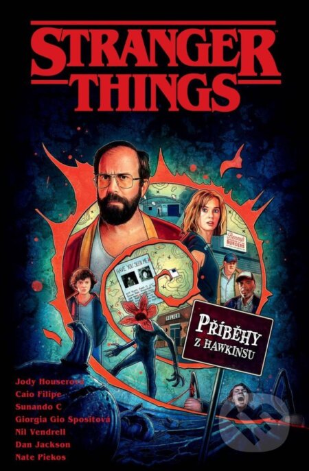 Kniha: Stranger Things - Příběhy z Hawkinsu (Jody Houser). Crew, 2024 Kniha: Stranger Things - Příběhy z Hawkinsu (Jody Houser). Crew, 2024