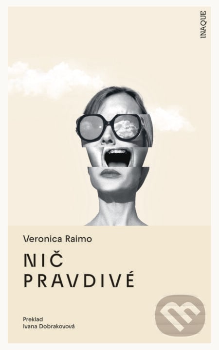 Nič pravdivé - Veronica Raimo, 2024
