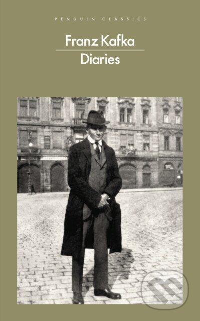 Kniha: The Diaries of Franz Kafka (Franz Kafka). Penguin Books, 2024 Kniha: The Diaries of Franz Kafka (Franz Kafka). Penguin Books, 2024