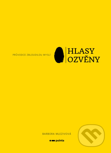 E-kniha: Hlasy ozvěny (Barbora Mlezivová). Pointa, 2024 E-kniha: Hlasy ozvěny (Barbora Mlezivová). Pointa, 2024