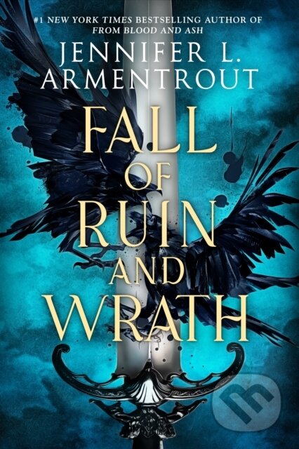 Kniha: Fall of Ruin and Wrath (Jennifer L. Armentrout). Tor, 2023 Kniha: Fall of Ruin and Wrath (Jennifer L. Armentrout). Tor, 2023