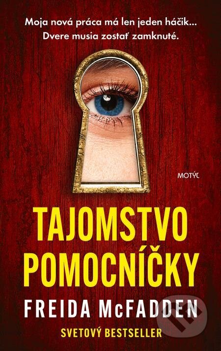 E-kniha: Tajomstvo pomocníčky (Freida McFadden). Motýľ, 2024 E-kniha: Tajomstvo pomocníčky (Freida McFadden). Motýľ, 2024