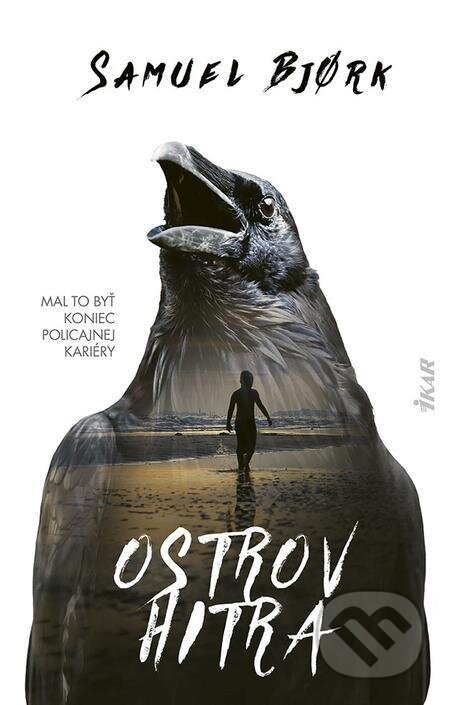 E-kniha: Ostrov Hitra (Samuel Bjork). Ikar, 2024 E-kniha: Ostrov Hitra (Samuel Bjork). Ikar, 2024