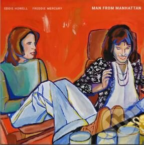 Hudební CD: Eddie HOWELL & Freddie MERCURY: Man From Manhattan (White) LP (Hudobné albumy). Hudobné albumy, 2024 Hudební CD: Eddie HOWELL & Freddie MERCURY: Man From Manhattan (White) LP (Hudobné albumy). Hudobné albumy, 2024
