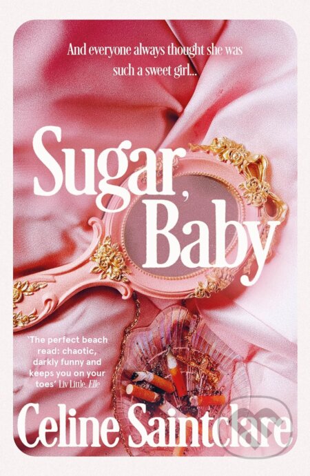 Sugar, Baby - Celine Saintclare, Corvus, 2024