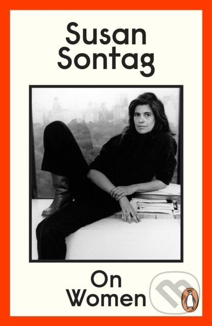Kniha: On Women (Susan Sontag). Penguin Books, 2024 Kniha: On Women (Susan Sontag). Penguin Books, 2024