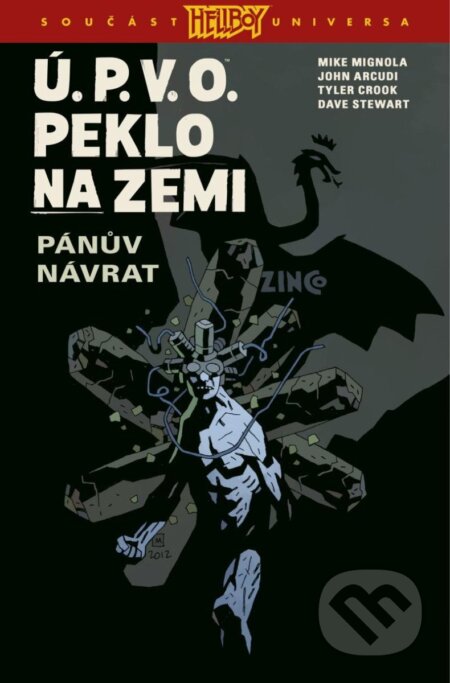 Kniha: Ú.P.V.O. Peklo na zemi 6 (John Arcudi a Mike Mignola). Comics centrum, 2024 Kniha: Ú.P.V.O. Peklo na zemi 6 (John Arcudi a Mike Mignola). Comics centrum, 2024