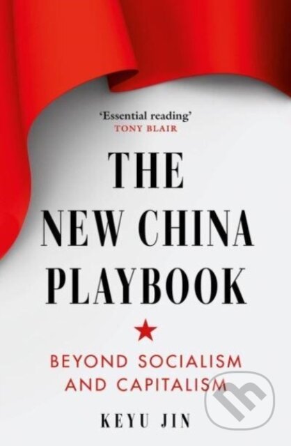 Kniha: The New China Playbook (Keyu Jin). Swift Press, 2024 Kniha: The New China Playbook (Keyu Jin). Swift Press, 2024