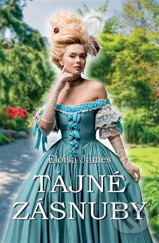E-kniha: Tajné zásnuby (Eloisa James). OLDAG, 2024 E-kniha: Tajné zásnuby (Eloisa James). OLDAG, 2024