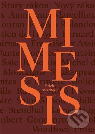 E-kniha: Mimesis (Erich Auerbach). Argo, 2024 E-kniha: Mimesis (Erich Auerbach). Argo, 2024