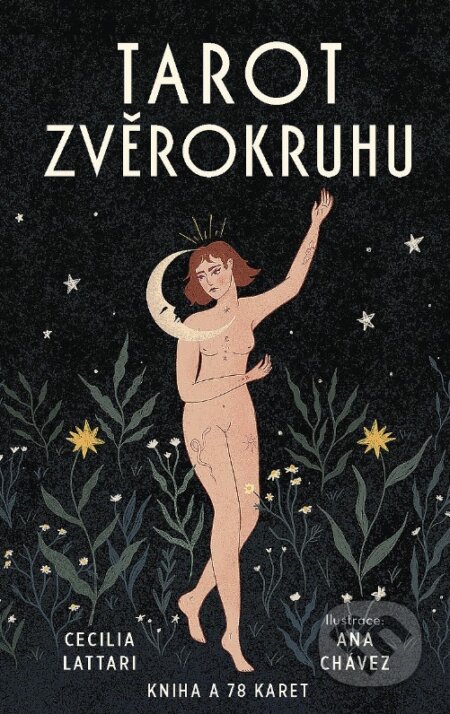 Kniha: Tarot zvěrokruhu (Cecilia Lattari). Synergie, 2024 Kniha: Tarot zvěrokruhu (Cecilia Lattari). Synergie, 2024
