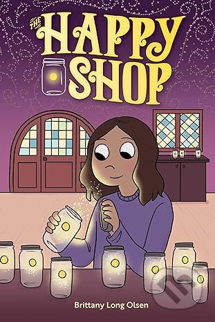 Kniha: The Happy Shop (Brittany Long Olsen). Oni Press, 2024 Kniha: The Happy Shop (Brittany Long Olsen). Oni Press, 2024