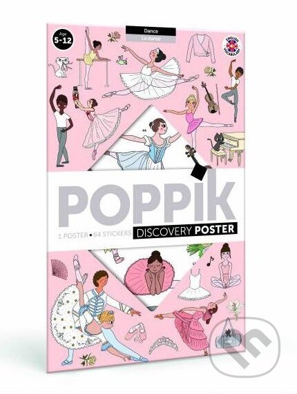 Spoločenská hra: Vzdělávací samolepkový plakát Tanec (Amelie Laffaiteur). Poppik Spoločenská hra: Vzdělávací samolepkový plakát Tanec (Amelie Laffaiteur). Poppik