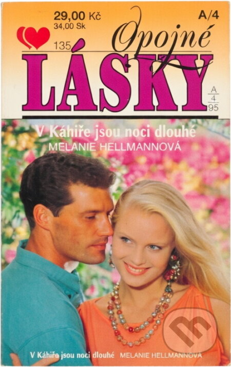 Kniha: V Káhiře jsou noci dlouhé (Melanie Hellmann). Ivo Železný, 1995 Kniha: V Káhiře jsou noci dlouhé (Melanie Hellmann). Ivo Železný, 1995