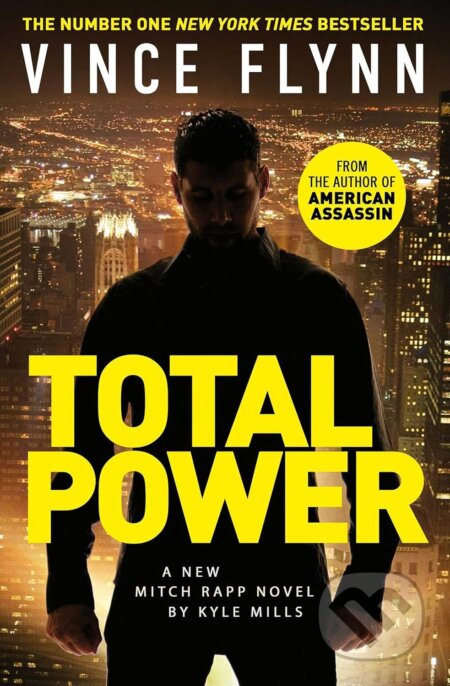 Kniha: Total Power (Kyle Mills a Vince Flynn). Simon & Schuster, 2021 Kniha: Total Power (Kyle Mills a Vince Flynn). Simon & Schuster, 2021