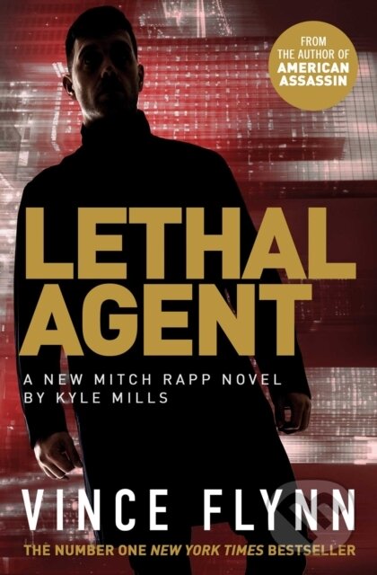 Kniha: Lethal Agent (Kyle Mills a Vince Flynn). Simon & Schuster, 2020 Kniha: Lethal Agent (Kyle Mills a Vince Flynn). Simon & Schuster, 2020