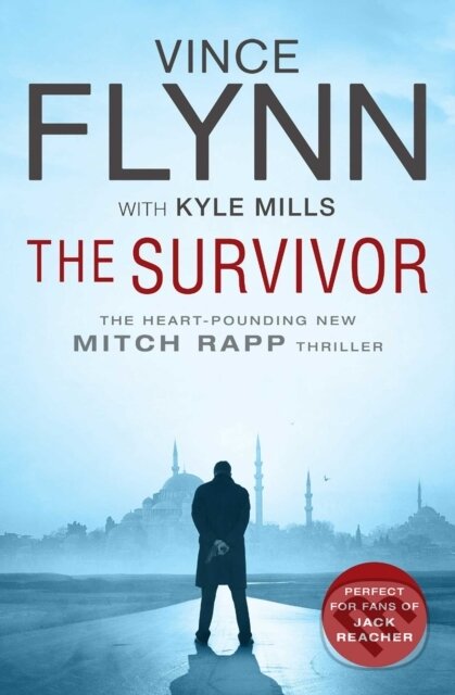 Kniha: The Survivor (Kyle Mills a Vince Flynn). Simon & Schuster, 2016 Kniha: The Survivor (Kyle Mills a Vince Flynn). Simon & Schuster, 2016