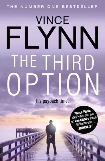 Kniha: The Third Option (Vince Flynn). Simon & Schuster, 2011 Kniha: The Third Option (Vince Flynn). Simon & Schuster, 2011