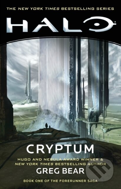 Kniha: Halo: Cryptum (Greg Bear). Gallery Books, 2019 Kniha: Halo: Cryptum (Greg Bear). Gallery Books, 2019