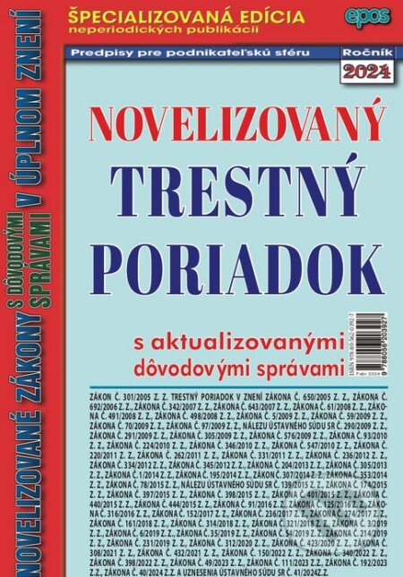 Kniha: Novelizovaný Trestný poriadok (Epos). Epos, 2024 Kniha: Novelizovaný Trestný poriadok (Epos). Epos, 2024