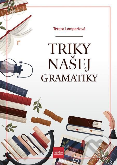 E-kniha: Triky našej gramatiky (Terézia Lampartová). Ikar, 2024 E-kniha: Triky našej gramatiky (Terézia Lampartová). Ikar, 2024