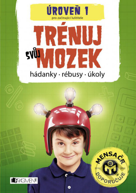 Kniha: Trénuj svůj mozek - úroveň 1 pro začínající luštitele (Nakladatelství Fragment). Nakladatelství Fragment, 2016 Kniha: Trénuj svůj mozek - úroveň 1 pro začínající luštitele (Nakladatelství Fragment). Nakladatelství Fragment, 2016