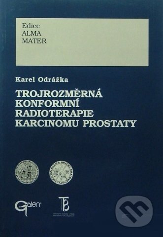 Kniha: Trojrozměrná konformní radioterapie karcinomu prostaty (Karel Odrážka). Galén, 2002 Kniha: Trojrozměrná konformní radioterapie karcinomu prostaty (Karel Odrážka). Galén, 2002