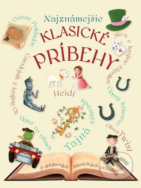 Kniha: Najznámejšie klasické príbehy (Svojtka&Co.). Svojtka&Co., 2016 Kniha: Najznámejšie klasické príbehy (Svojtka&Co.). Svojtka&Co., 2016