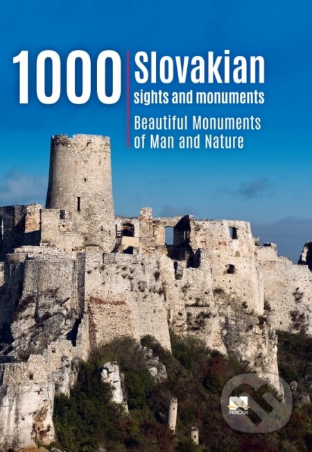 Kniha: 1000 Slovakian sights and monuments (Ján Lacika). Ikar, 2016 Kniha: 1000 Slovakian sights and monuments (Ján Lacika). Ikar, 2016
