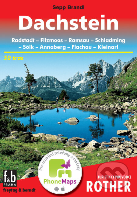 Kniha: Dachstein (Sepp Brandl). freytag&berndt, 2016 Kniha: Dachstein (Sepp Brandl). freytag&berndt, 2016