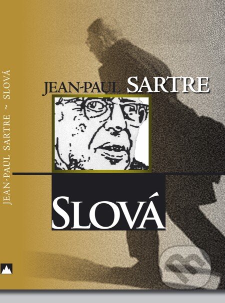 E-kniha: Slová (Jean-Paul Sartre). Vydavateľstvo Spolku slovenských spisovateľov, 2011 E-kniha: Slová (Jean-Paul Sartre). Vydavateľstvo Spolku slovenských spisovateľov, 2011