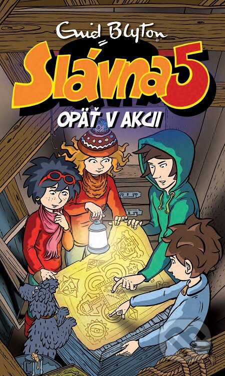 E-kniha: Slávna päťka opäť v akcii (Enid Blyton). Slovart, 2020 E-kniha: Slávna päťka opäť v akcii (Enid Blyton). Slovart, 2020