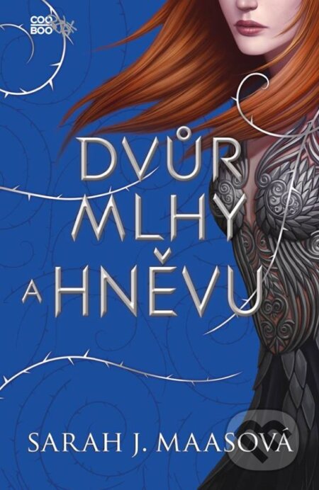 Kniha: Dvůr mlhy a hněvu (Sarah J. Maas), 2017 Kniha: Dvůr mlhy a hněvu (Sarah J. Maas), 2017