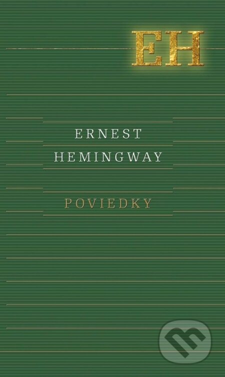 Kniha: Poviedky (Ernest Hemingway). Odeon, 2016 Kniha: Poviedky (Ernest Hemingway). Odeon, 2016