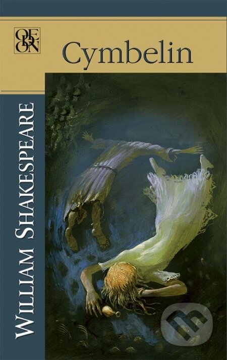Kniha: Cymbelin (William Shakespeare). Odeon, 2017 Kniha: Cymbelin (William Shakespeare). Odeon, 2017