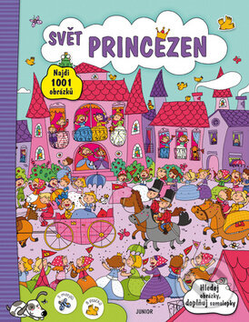 Kniha: Svět princezen (Nakladatelství Junior). Nakladatelství Junior, 2017 Kniha: Svět princezen (Nakladatelství Junior). Nakladatelství Junior, 2017