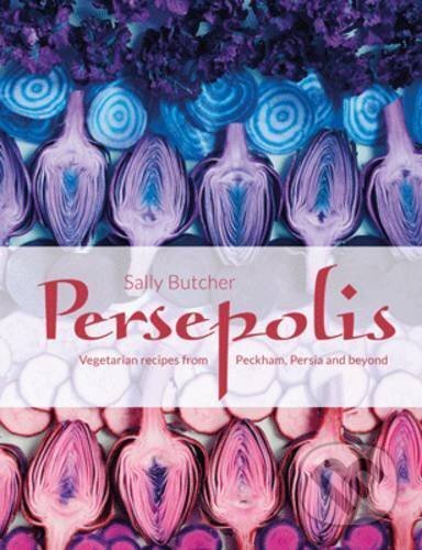 Kniha: Persepolis (Sally Butcher). HarperCollins, 2016 Kniha: Persepolis (Sally Butcher). HarperCollins, 2016