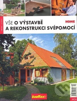 Kniha: Vše o výstavbě a rekonstrukci svépomocí (Jaga group). Jaga group, 2010 Kniha: Vše o výstavbě a rekonstrukci svépomocí (Jaga group). Jaga group, 2010