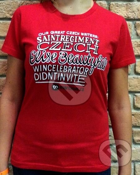 Tričko "Our Great Czech Writers" (Martinus.cz). Martinus.cz, 2016 Tričko "Our Great Czech Writers" (Martinus.cz). Martinus.cz, 2016